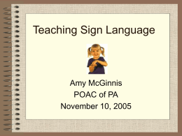 Teaching Sign Language