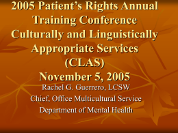 CLAS 2005 Patient’s Rights Annual Training Conference