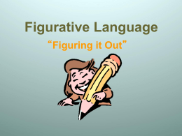 Figurative Language - Mrs. Baker's Class
