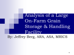 Analysis of a Large On-Farm Grain Storage & Handling Facility