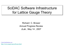 SciDAC Software Infrastructure for Lattice Gauge Theory