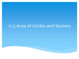 11.5 Area of Circles and Sectors