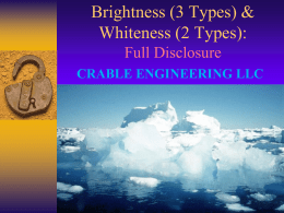 Brightness & Whiteness - CrableEngineering.com