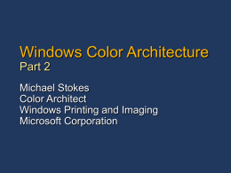 Windows Color Architecture, Part 2