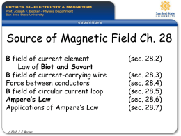 Ch. 28 Sources of Magnetic Fields / Ampere's Law