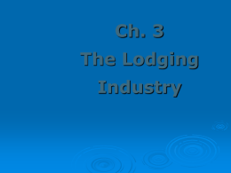 Ch. 3 The Lodging Industry - East Aurora School District 131