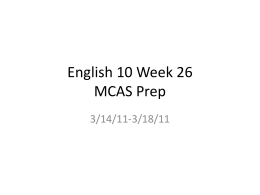 English 10 Week 26 MCAS Prep