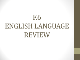 F.6 English Language Review