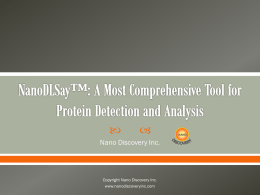 NanoDLSay™: A Most Comprehensive Tool for Protein