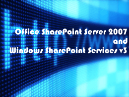 Office SharePoint Server 2007 Overview
