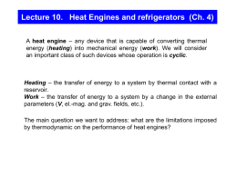 Lecture 10. Heat Engines (Ch. 4)