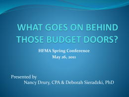 WHAT GOES ON BEHIND THOSE BUDGET DOORS?