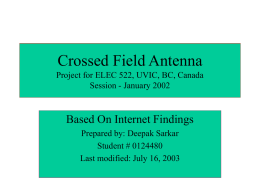 Crossed Field Antenna