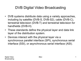 DVB Digital Video Broadcasting