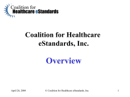 Coalition for Healthcare eStandards overview