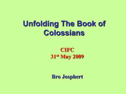 Unfolding The Book of Colossians