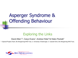 Asperger Syndrome & Offending Behaviour