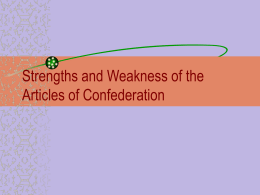 Strengths and Weakness of the Articles of Confederation