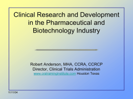Clinical Research and Development in the Pharmaceutical