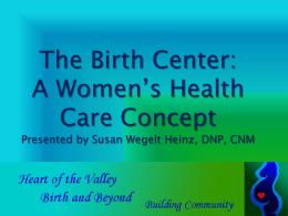 The Birth Center – A concept of Women’s Health Care