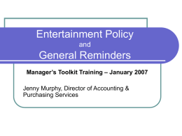 Entertainment Policy and General Reminders