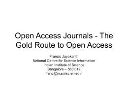 Open Access Journals - The Golden Route to Open Access