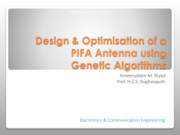 Design and Optimisation of a PIFA Antenna using Genetic