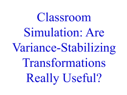 Are Variance-Stabilizing Transformations Really Useful?