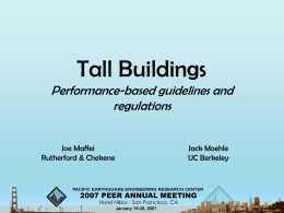 Tall Buildings - Welcome to Pacific Earthquake Engineering