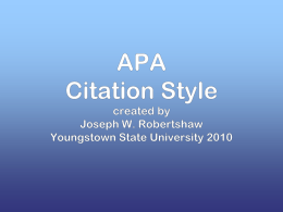 Why Use APA Style? - Youngstown State University