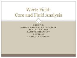 Wertz Field: Core and Fluid Analysis