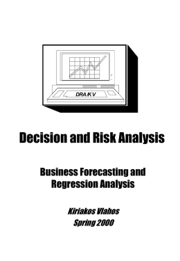 Decision and Risk Analysis