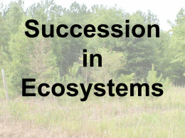 Succession in Ecosystems - ESC-2