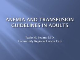 Anemia and transfusion guidelines in adults
