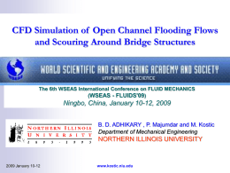 Flow and Pressure Scour Analysis of an Open Channel Flow