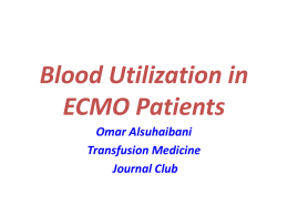 Blood Utilization in ECMO Patients