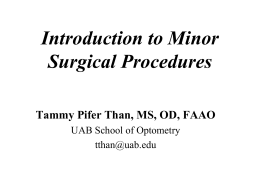 Introduction to Minor Surgical Procedures
