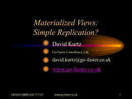 Materialized Views: Simple Replication? - Go