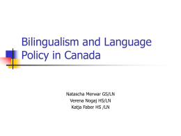 Bilingualism and Language Policy in Canada