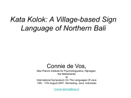 Kata Kolok: A Village-based Sign Language of Northern Bali