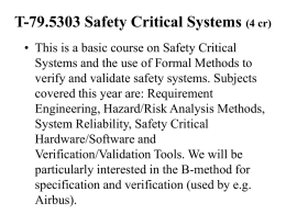 T-79.5303 Safety Critical Systems (4 cr)
