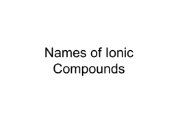 Names of Ionic Compounds - Tri