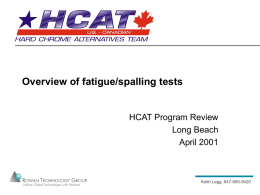 Overview of fatigue/spalling tests