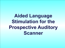 PowerPoint Presentation - Aided Language Stimulation for