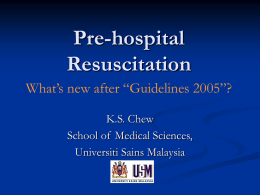 Pre-hospital Resuscitation