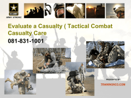 081-831-1001 ( SL 1.02 ) - Evaluate a Casualty ( Tactical