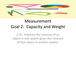 Measurement Goal 2: Capacity and Weight