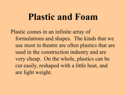 Plastic and Foam - The Osceola School for the Arts