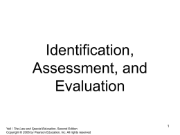 Identification, Assessment, & Evaluation