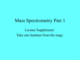 Mass Spectrometry - Science @ Stanislaus
